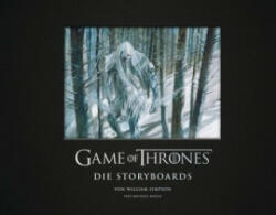 Game of Thrones - Die Storyboards - Michael Kogge, William Simpson (ISBN: 9783938922989)