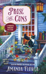 Prose and Cons - Amanda Flower (ISBN: 9780451477453)
