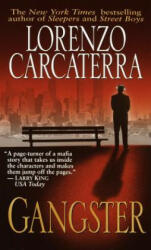 Gangster - Lorenzo Carcaterra (ISBN: 9780345425294)