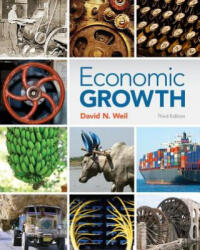 Economic Growth - David N. Weil (ISBN: 9780321795731)