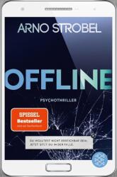 Offline - Du wolltest nicht erreichbar sein. Jetzt sitzt du in der Falle (2020)