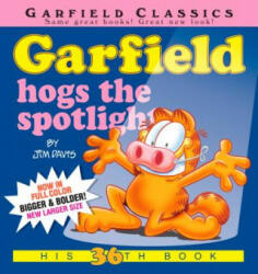 Garfield Hogs the Spotlight - Jim Davis (ISBN: 9780425285749)