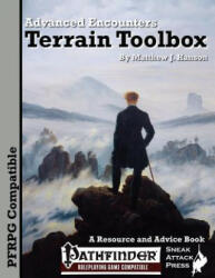 Advanced Encounters: Terrain Toolbox (PFRPG) - Matthew J Hanson, Joyce Maureira, McClinton Malcolm (ISBN: 9780985751418)