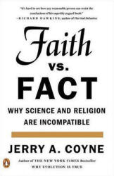 Faith versus Fact - Coyne Jerry A (ISBN: 9780143108269)