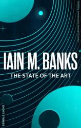 State Of The Art - Iain M. Banks (2023)