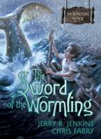 The Sword of the Wormling (ISBN: 9781414301563)