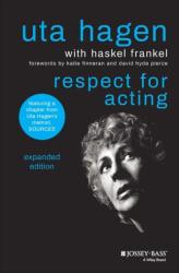 Respect for Acting: Expanded Edition (ISBN: 9781119913573)