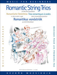 ROMANTIKUS TRIÓMUZSIKA KEZDőK SZÁMÁRA (ISBN: 9786430215085)