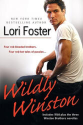 Wildly Winston - Lori Foster (ISBN: 9780425207857)
