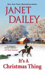 It's a Christmas Thing - Janet Dailey (ISBN: 9781420145618)