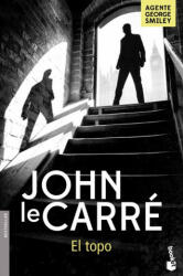 El topo - JOHN LE CARRE (ISBN: 9788408161707)