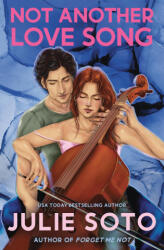 NOT ANOTHER LOVE SONG - SOTO JULIE (2024)