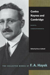 Contra Keynes & Cambridge - F A Hayek (ISBN: 9780865977440)