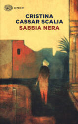 Sabbia nera - Cristina Cassar Scalia (ISBN: 9788806240714)