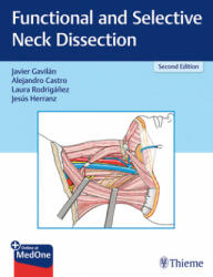Functional and Selective Neck Dissection - Javier Gavilan, Jesus Herranz-González (ISBN: 9783132419537)