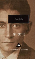 The Castle - Franz Kafka, Willa Muir, Edwin Muir, Edwin Muir (ISBN: 9780679417354)