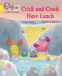 Crick and Crock Have Lunch - Band 03/Yellow (ISBN: 9780008410278)