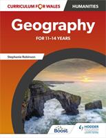 Curriculum for Wales: Geography for 11-14 years (ISBN: 9781398349971)