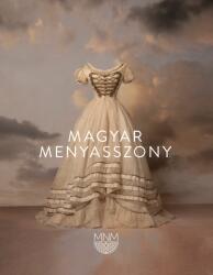 Magyar Menyasszony (ISBN: 9789636490126)