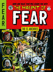 The EC Archives: The Haunt of Fear Volume 3 - Graham Ingels, Jack Davis (ISBN: 9781506736358)