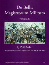De Bellis Magistrorum Militum version 2.1 - Phil Barker (ISBN: 9780244772802)