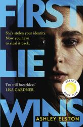 First Lie Wins - Ashley Elston (2024)