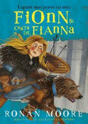 Fionn și ceata lui, Fianna (ISBN: 9789734740130)