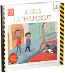 Ai grija la necunoscuti - Bridget Heos (ISBN: 9786060564300)