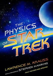 The Physics of Star Trek - Lawrence M. Krauss, Stephen Hawking (ISBN: 9780465002047)