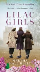 Lilac Girls (ISBN: 9780593499450)