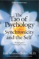Tao of Psychology - Jean Shinoda Bolen (ISBN: 9780060782207)