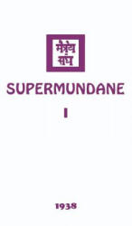 Supermundane I - AGNI YOGA SOCIETY (ISBN: 9781946742650)