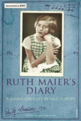 Ruth Maier's Diary - Ruth Maier (ISBN: 9780099524243)