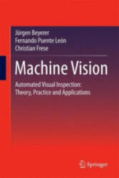 Machine Vision - Jürgen Beyerer, Fernando Puente León, Christian Frese (ISBN: 9783662477939)