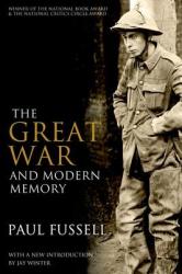 Great War and Modern Memory - Paul Fussell (2013)