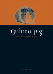 Guinea Pig (ISBN: 9781780234267)