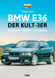 BMW E36 - Roland Löwisch (ISBN: 9783966647762)