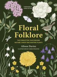 Floral Folklore (ISBN: 9780711290259)