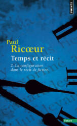 Temps et récit , tome 2 - Paul Ricoeur (1991)