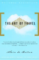 The Art of Travel - Alain de Botton (ISBN: 9780375725340)