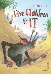 Five Children and It (ISBN: 9780099572985)