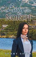 Lady of the North (ISBN: 9781647534219)