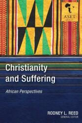 Christianity and Suffering: African Perspectives (ISBN: 9781783683604)