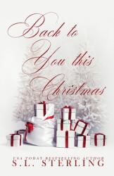 Back to You this Christmas - Alternate Special Edition Cover (ISBN: 9781989566541)
