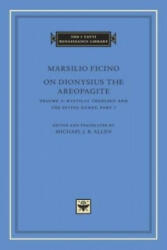 On Dionysius the Areopagite, Volume 1 - Marsilio Ficino (ISBN: 9780674058354)