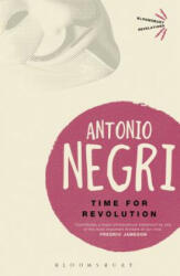 Time for Revolution - Antonio Negri (ISBN: 9781780936093)