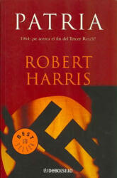 Robert Harris, Rafael Marín Trechera - Patria - Robert Harris, Rafael Marín Trechera (ISBN: 9788497934053)