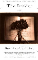 The Reader - Bernhard Schlink (ISBN: 9780375707971)