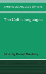 Celtic Languages - Donald MacAulay (ISBN: 9780521231275)