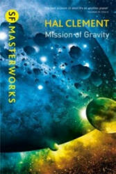 Mission Of Gravity - Hal Clement (ISBN: 9781473206380)